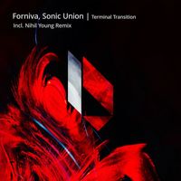 Forniva and Sonic Union - Terminal Transition