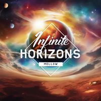 Mellow - Infinite Horizons
