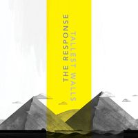 The Response - Tallest Walls