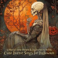 Celestial Aeon Project and Halloween Witches - Cute Horror Songs for Halloween