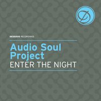 Audio Soul Project - Enter The Night