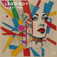 Lego Boy - About You