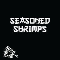 Sushi Mane - SEASONED SHRIMPS