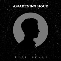 outerspace - Awakening Hour