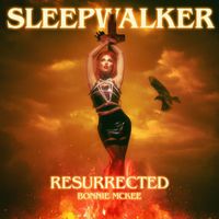 Bonnie McKee - Sleepwalker (Resurrected)