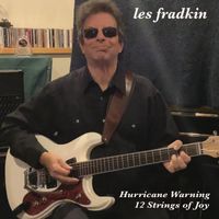 Les Fradkin - Hurricane Warning / 12 Strings Of Joy
