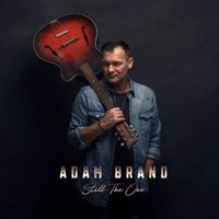 Adam Brand - Still the One