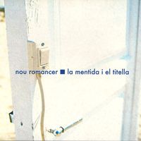 Nou Romancer - La mentida i el titella