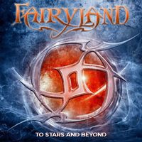 Fairyland - To Stars And Beyond
