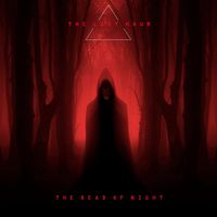 The Last Hour - The Dead of Night