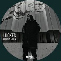 Luckes - Broken Siren