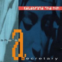 Celebrate The Nun - She's a Secretary Maxi Single
