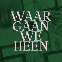 XINK - Waar Gaan We Heen