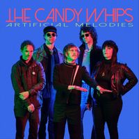 Candy Whips - Artificial Melodies