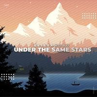 Elissandro - Under the Same Stars