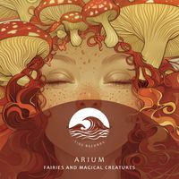 Arium - Fairies and Magical Creatures