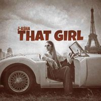 J-Asha - That Girl