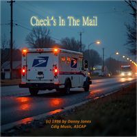 Danny Jones - Check's in the Mail