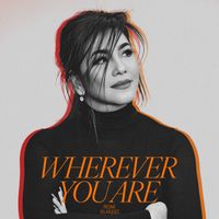 Regine Velasquez - Wherever You Are