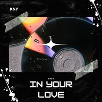 KNY - In your Love
