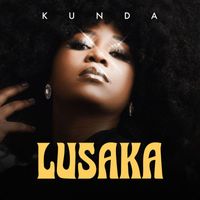 KUNDA - Lusaka