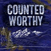 Michael Neale - Counted Worthy