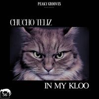 Chucho Teliz - In My Kloo