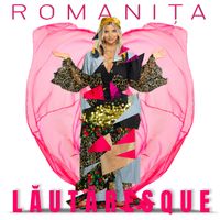Romanița - Lăutăresque