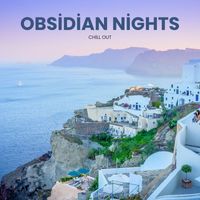 Chill Out - Obsidian Nights: Classic Deep House