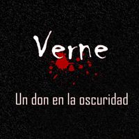 Verne - Un Don En La Oscuridad