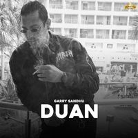 Garry Sandhu - Duan