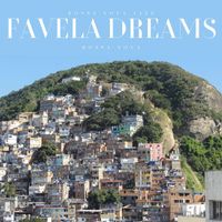 Bossa Nova Jazz - Favela Dreams: Bossa Nova