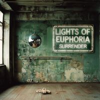 Lights Of Euphoria - Surrender