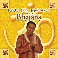 Rikki Jai - Rikki Jai's Favourite Bhajans