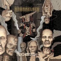Adramelech - Psychostasia