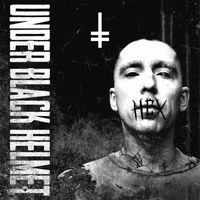 Under Black Helmet - Lose Something to Gain Everything