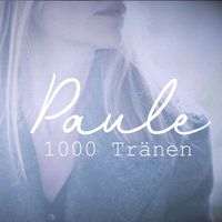 Paule - 1000 Tränen
