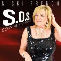 Nicki French - S.O.S (Same Old Story)
