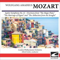 London Philharmonic Orchestra - Wolfgang Amadeus Mozart - No. 41 Jupiter Symphony - Overtures from “The Magic Flute,” “The Marriage of Figaro” and “The Abduction from the Seraglio”