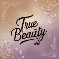Losa - True Beauty