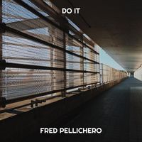FRED PELLICHERO - Do It