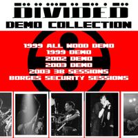 Divided - Demo Collection