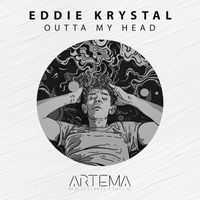 Eddie Krystal - Outta My Head