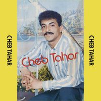 Cheb Tahar - Anti Nti Nti