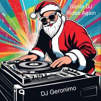 DJ Geronimo - Rides Again
