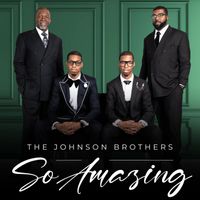 The Johnson Brothers - So Amazing (Live)