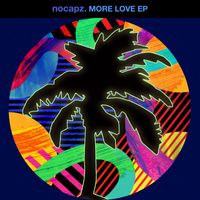 nocapz. - More Love EP