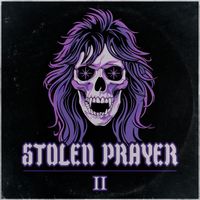 Stolen Prayer - Stolen Prayer II