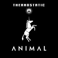 Thermostatic - Animal