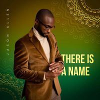 Jason Allen - There Is a Name (Radio Edit)
